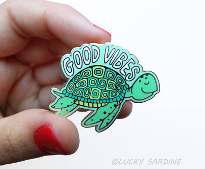 Sea Turtle Good Vibes Hard Enamel Pin