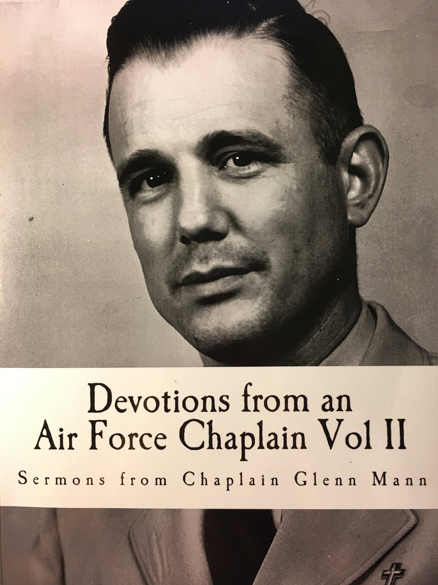 Devotions from an Air Force Chaplin Vol 2: Parables of Luke